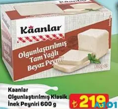 KAANLAR OLGUNLAŞTIRILMIŞ KLASİK İNEK PEYNİRİ 600 G fiyat ve kampanya bilgisi